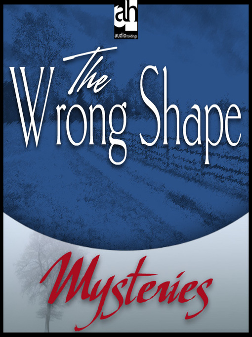 Title details for The Wrong Shape by G. K. Chesterton - Available
